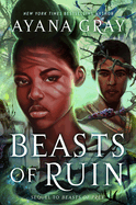 (PB)  Beasts of Ruin (Beasts of Prey): By Ayana Gray