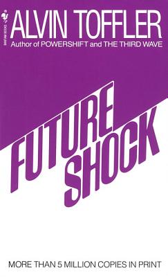 (PB) Future Shock: BY ALVIN TOFFLER