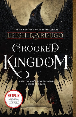 (HC) Crooked Kingdom: A Sequel to Six of Crows ( Six of Crows #2 ): By Leigh Bardugo