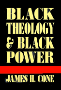 (PB) Black Theology & Black Power: By James H. Cone