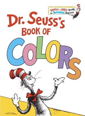 (HC) Dr. Seuss's Book of Colors: By Dr. Seuss