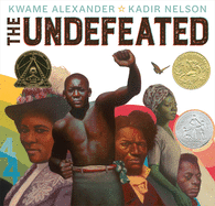 (HC) The Undeafeated: By Kwame Alexander