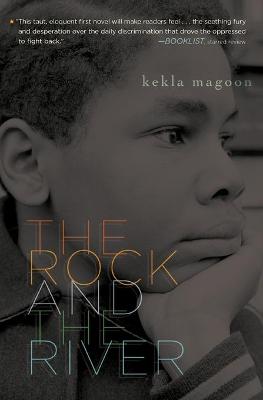 (PB) The Rock and the River: By Kekla Magoon
