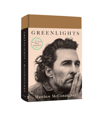 (HC) Greenlights: By Matthew McConaughey