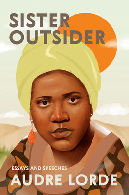 (PB) Sister Outsider: Essays and Speeches: By Audre Lorde