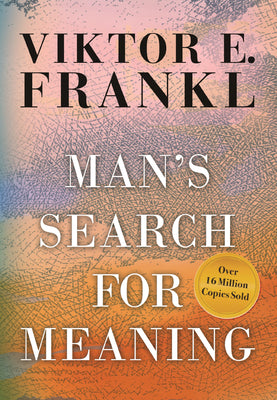 (HC) Man's Search for Meaning, Gift Edition (Revised edition): By Viktor E. Frankl