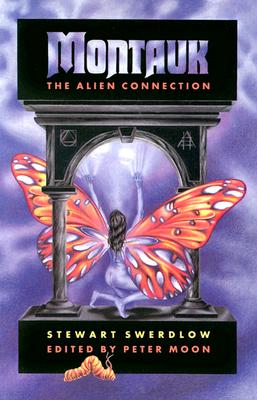 (PB) Montauk: The Alien Connection: By Stewart Swerdlow