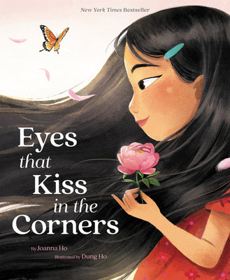 (HC) Eyes That Kiss in the Corners: By Joanna Ho