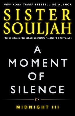 (PB) A Moment of Silence, 3: Midnight III: By Sister Souljah