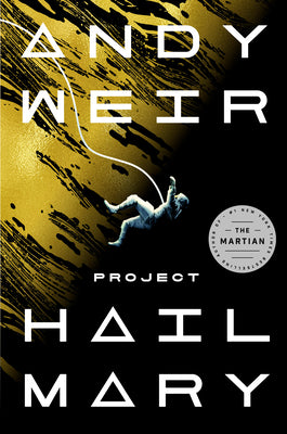 (HC) Project Hail Mary: By Andy Weir