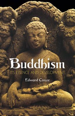 (PB) Buddhism: Its Essence and Development: By Edward Conze