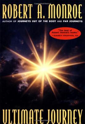 (PB) The Ultimate Journey: By Robert A. Monroe