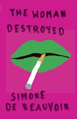 (PB) The Woman Destroyed: By Simone De Beauvoir