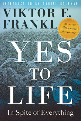 (HC) Yes to Life: In Spite of Everything: By Viktor E. Frankl