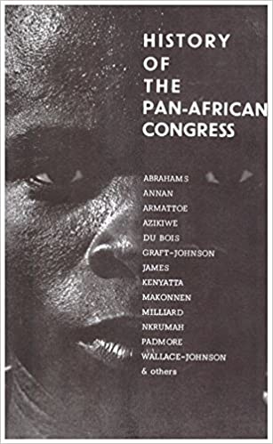 (PB) History of the Pan-African Congress: By George Padmore