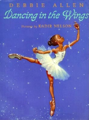 (PB) Dancing in the Wings; By Debbie Allen