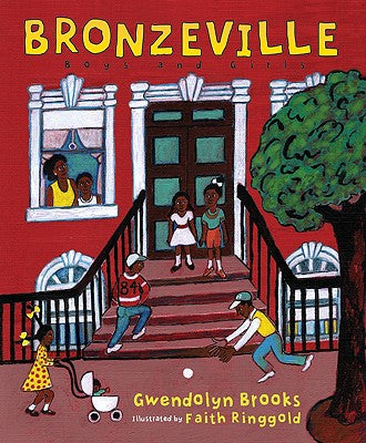 (PB) Bronzeville Boys and Girls: By Gwendolyn Brooks