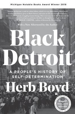 (PB) Black Detroit: A People's History of Self-Determination: By Herb Boyd
