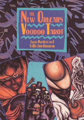 (HC) The New Orleans Voodoo Tarot: By Louis Martinie, Sallie Ann Glassman