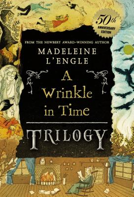 (PB) A Wrinkle in Time Trilogy (50th Anniversary edition): By Madeleine L'Engle
