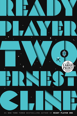 (PB) Ready Player Two (LP): By Ernest Cline