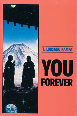 (PB) You Forever (Revised edition): By Tuesday Lobsang Rampa