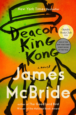 (HC) Deacon King Kong: By James McBride