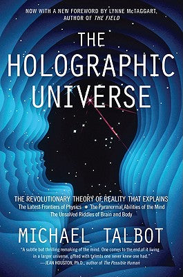 (PB) The Holographic Universe: The Revolutionary Theory of Reality: By Michael Talbot