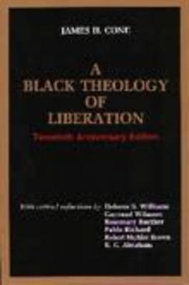 (PB) A Black Theology of Liberation: By James Cone