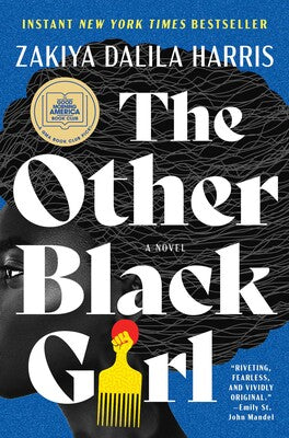 (HC) The Other Black Girl: By Zakiya Dalila Harris