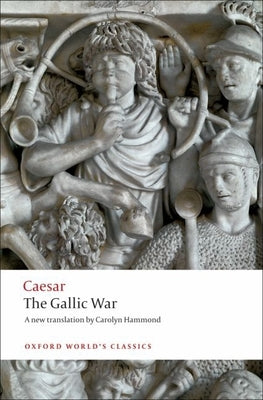 (PB) The Gallic War: By Julius Caesar