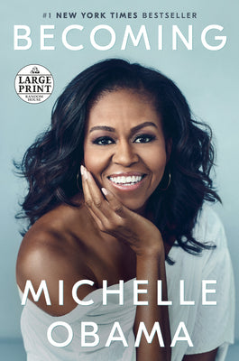 (HC) Becoming: By Michelle Obama